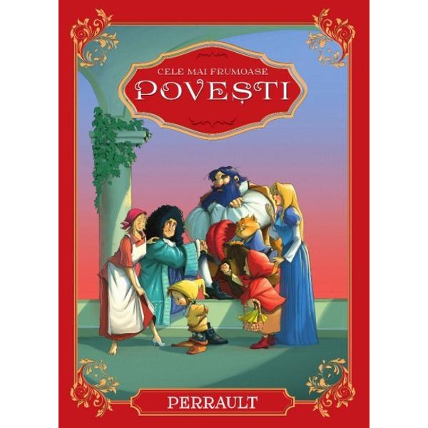 Cele mai frumoase povesti - Perrault