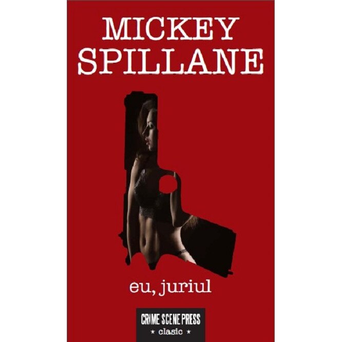 Eu,juriul - Mickey Spillane, editia 2021