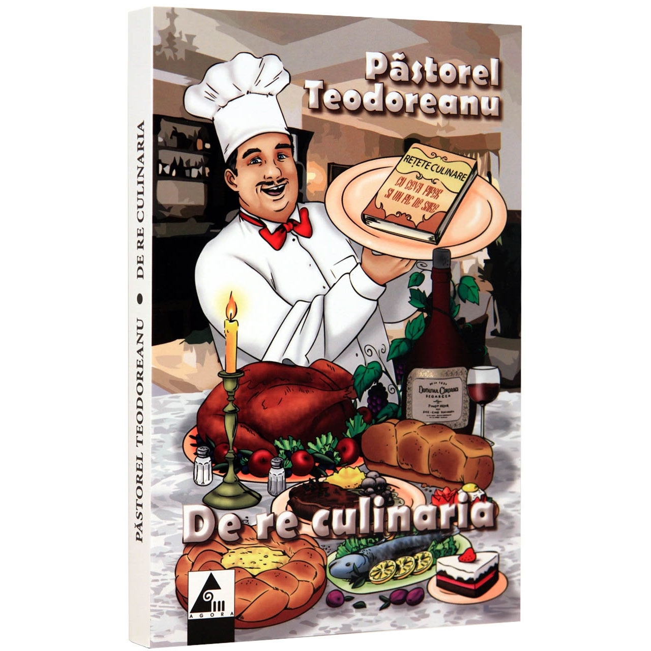 De Re culinaria - Pastorel Teodoreanu
