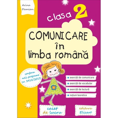 Comunicare In Limba Romana Clasa A Ii A Niculina Ionica Visan Emag Ro