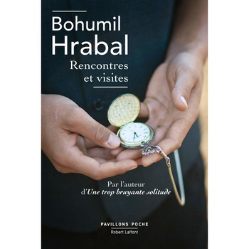 Rencontres et visites - Bohumil Hrabal, editia 2019 Rencontres et visites - Bohumil Hrabal, editia 2019