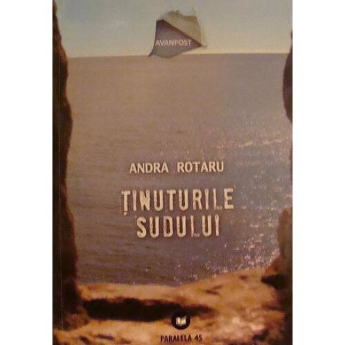 Tinuturile Sudului - poezii, Andra Rotaru