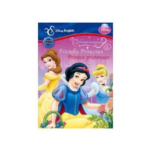 Disney English. Povesti cu printese prietenoase