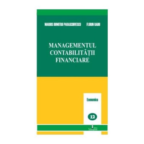 Managementul contabilitatii financiare, D. M. Paraschivescu