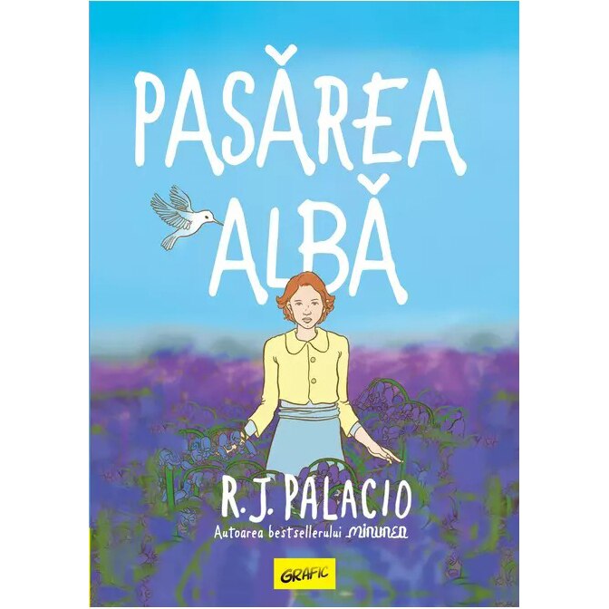 Pasarea alba, R.J. Palacio
