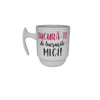 Cana ceramica 310 ml cu mesaj  Cana ceramica 310 ml cu mesaj