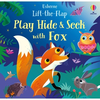 Carte Usborne - Play Hide And Seek With Fox, autor Sam Taplin, 2 ani + Carte Usborne - Play Hide And Seek With Fox, autor Sam Taplin, 2 ani +