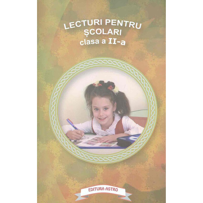 Lecturi pentru scolari clasa a II -a