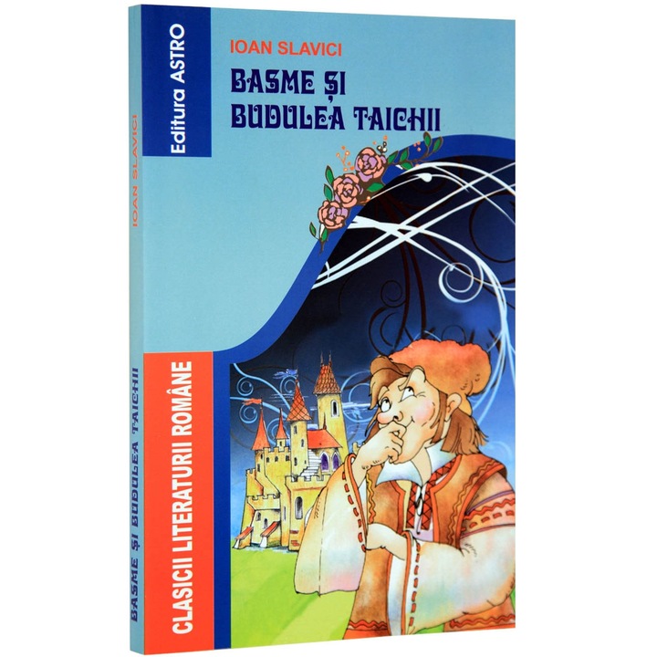 Basme si Budulea Taichii - Ioan Slavici