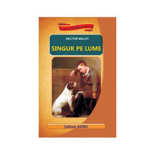 Singur pe lume - Hector Malot