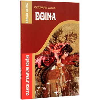 Doina - Octavian Goga Doina - Octavian Goga