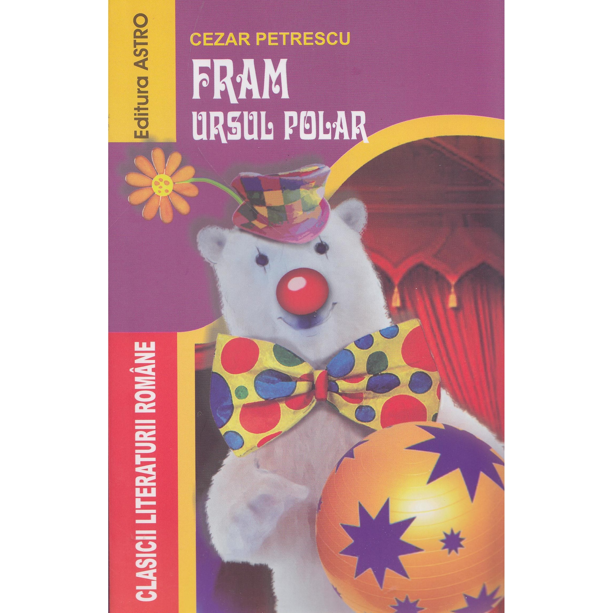 Fram ursul polar - Cezar Petrescu