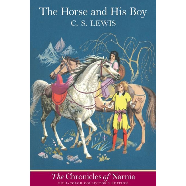 The Horse and His Boy: Full Color Edition de C. S. Lewis