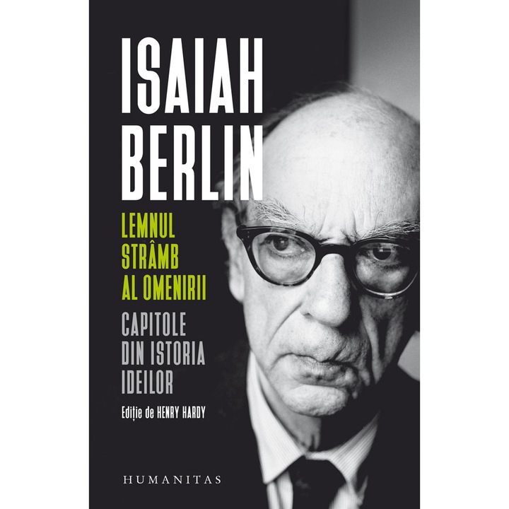 Lemnul stramb al omenirii, Isaiah Berlin