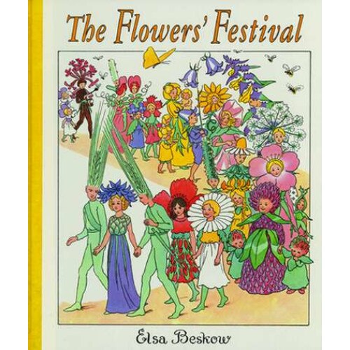 The Flowers' Festival de Elsa Beskow