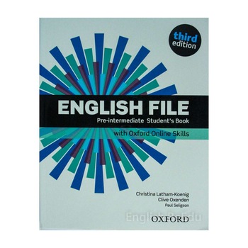 Carte - English File Pre-intermediate Student's Book with Oxford Online Skills third edition Carte - English File Pre-intermediate Student's Book with Oxford Online Skills third edition