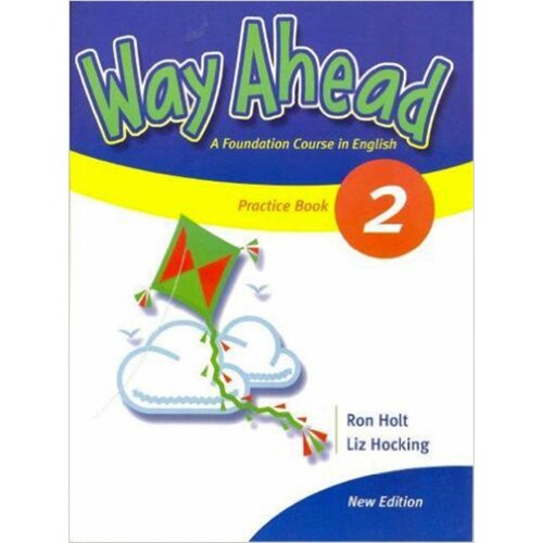 Way Ahead 2 Practice Revised - Mary Bowen, Printha Ellis