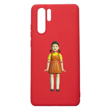 Husa Silicon Compatibila Cu Huawei P30 Pro, Squid Game - Doll Girl, rezistenta la uzura, anti-alunecare, Red, R851 Husa Silicon Compatibila Cu Huawei P30 Pro, Squid Game - Doll Girl, rezistenta la uzura, anti-alunecare, Red, R851