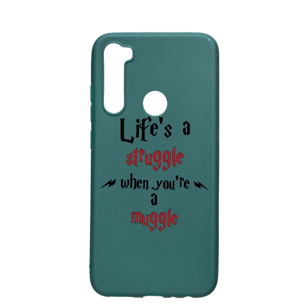 Husa Silicon Compatibila cu Xiaomi Redmi Note 8, Life Is A Struggle, rezistenta la uzura, anti-alunecare, ForestGreen, FG857