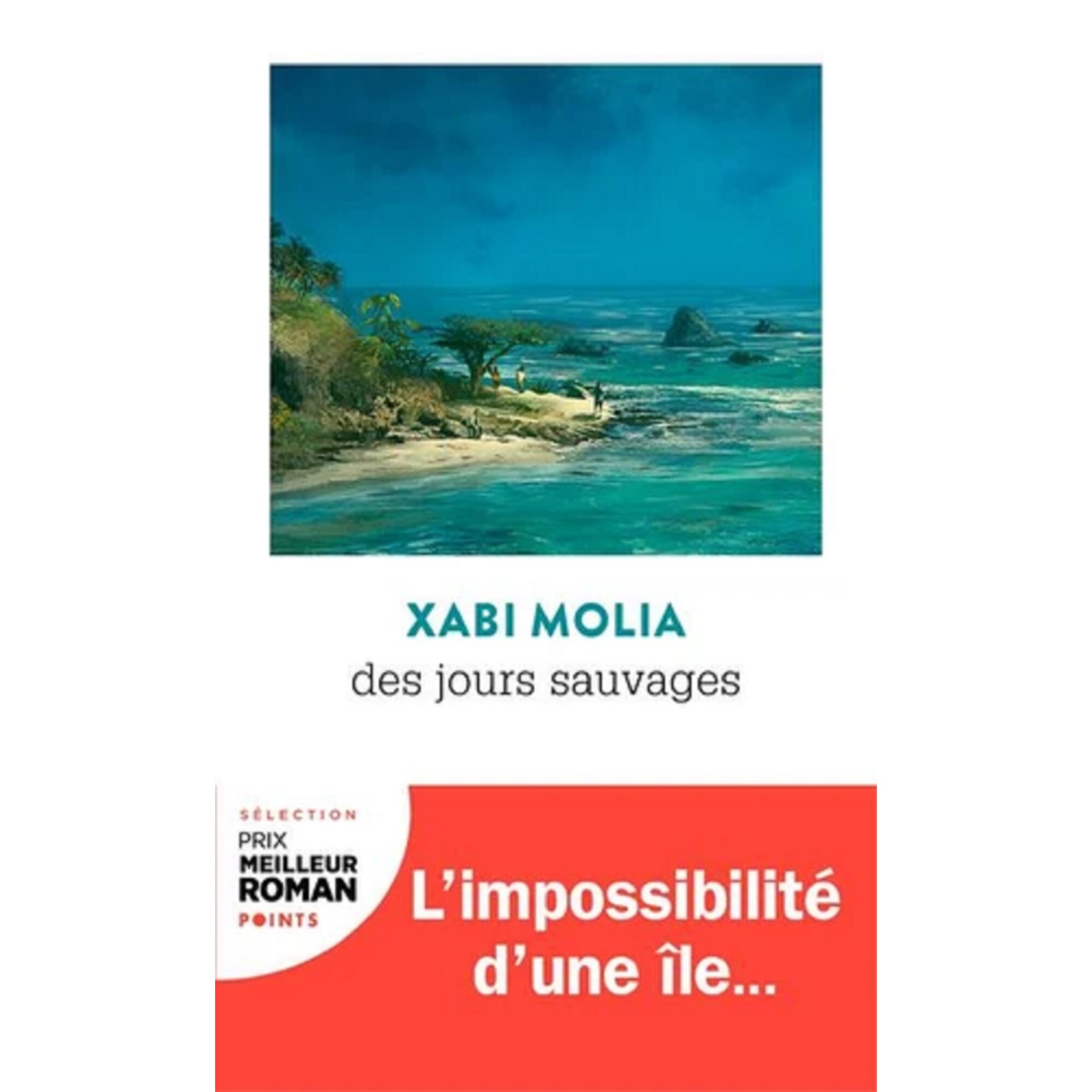 Des jours sauvages - Xabi Molia, editia 2021