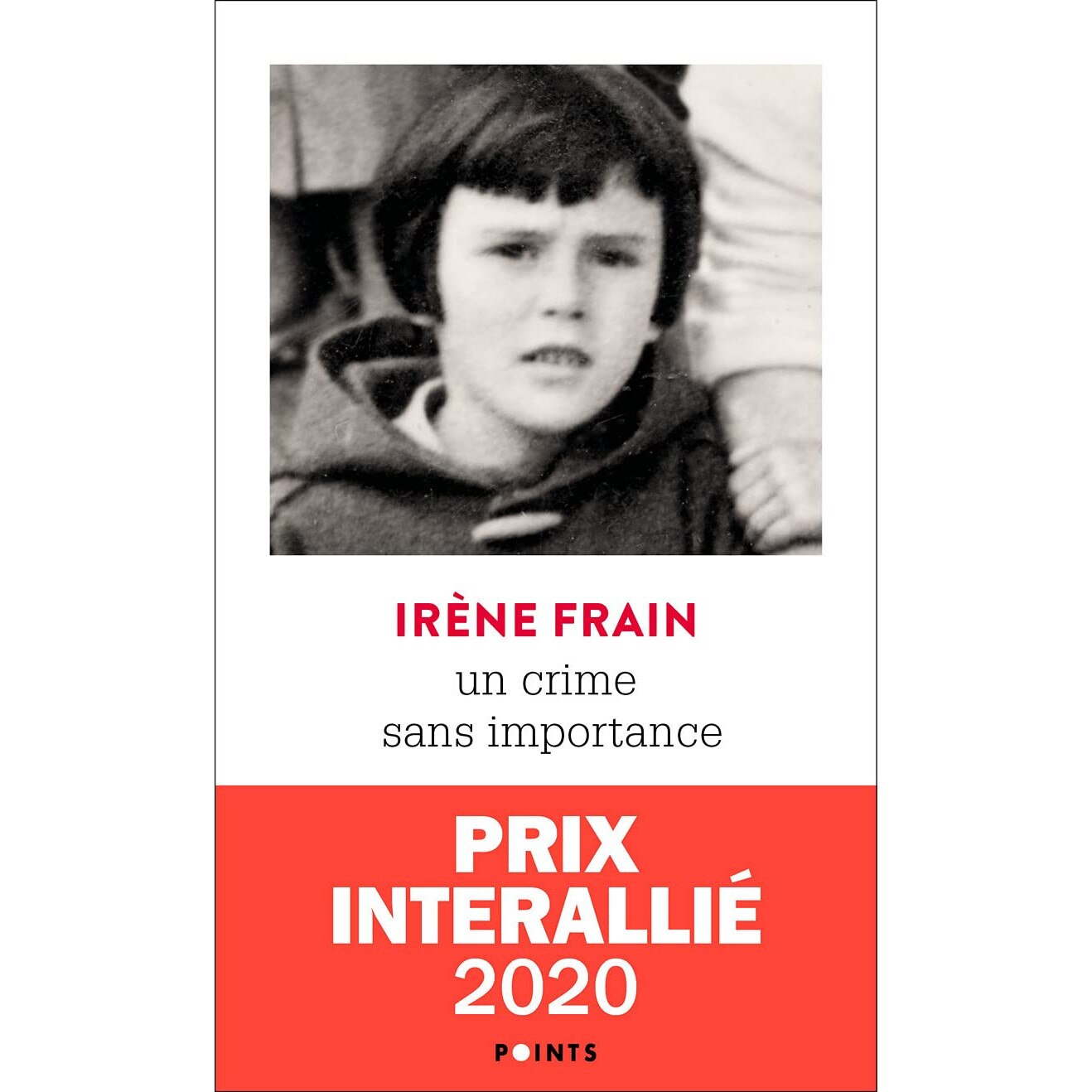 Un crime sans importance - Irene Frain, editia 2021
