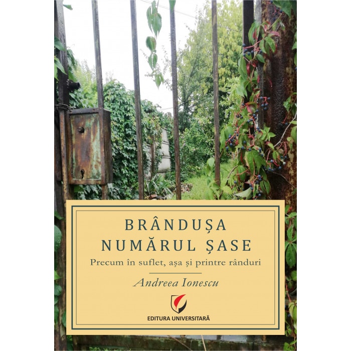 Brandusa Numarul Sase - Andreea Ionescu