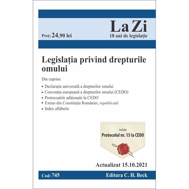 Legislatia privind drepturile omului, cod 745, actualizat la 15.10.2021 - C.H. Beck