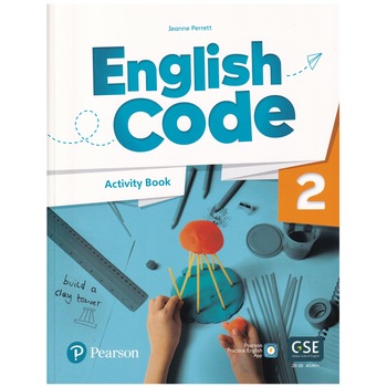 English Code, Activity Book with Pearson English App, Level 2, 128 pagini, Jeanne Perrett English Code, Activity Book with Pearson English App, Level 2, 128 pagini, Jeanne Perrett