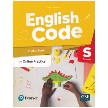 English Code, Pupil's Book with Online Practice, Level Starter, 101 pagini, Hawys Morgan English Code, Pupil's Book with Online Practice, Level Starter, 101 pagini, Hawys Morgan