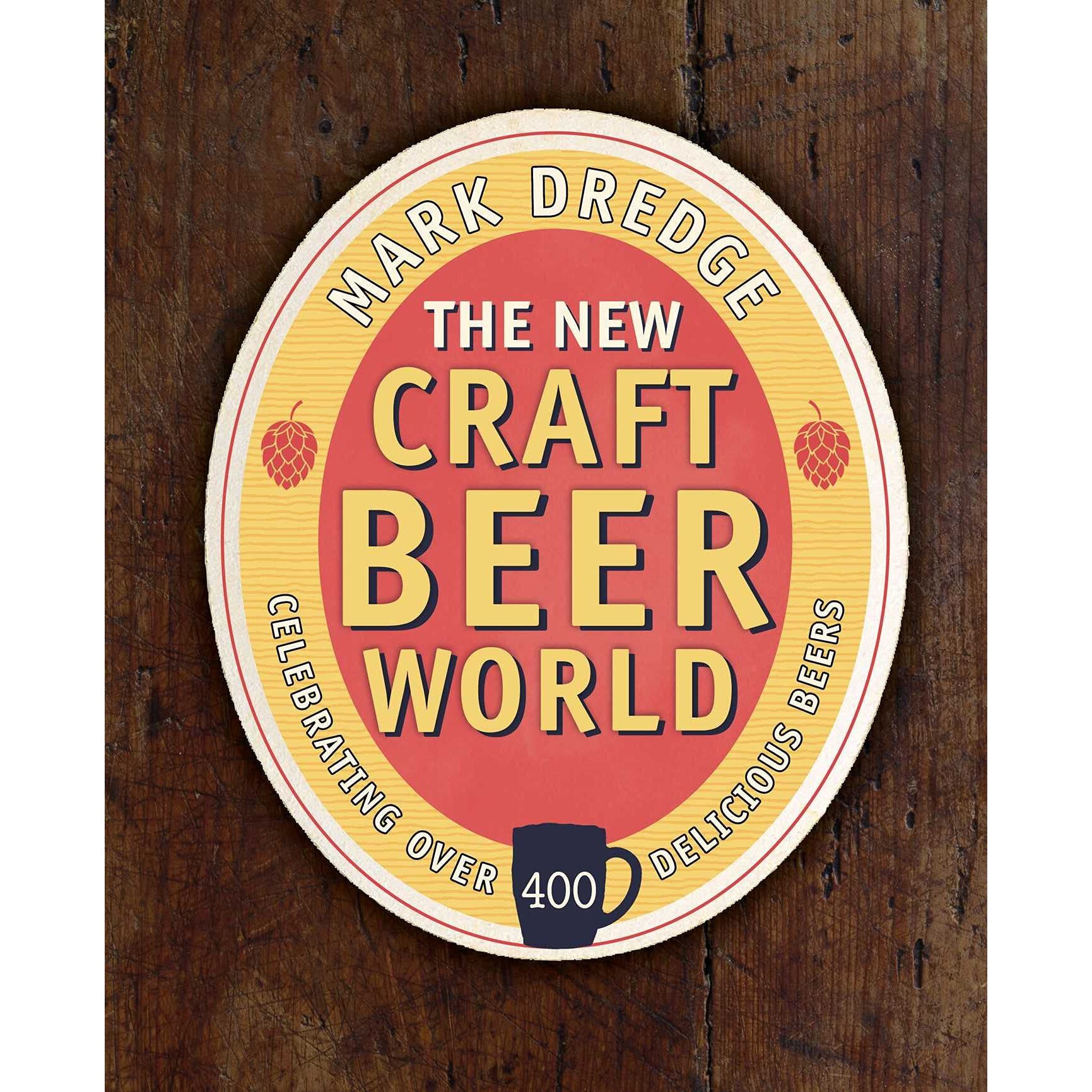 New World of Craft Beer - Mark Dredge