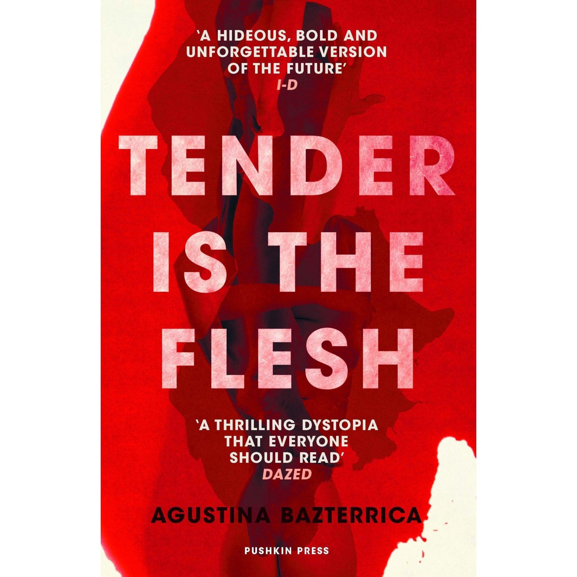 Tender is the Flesh - Agustina Bazterrica, editia 2020