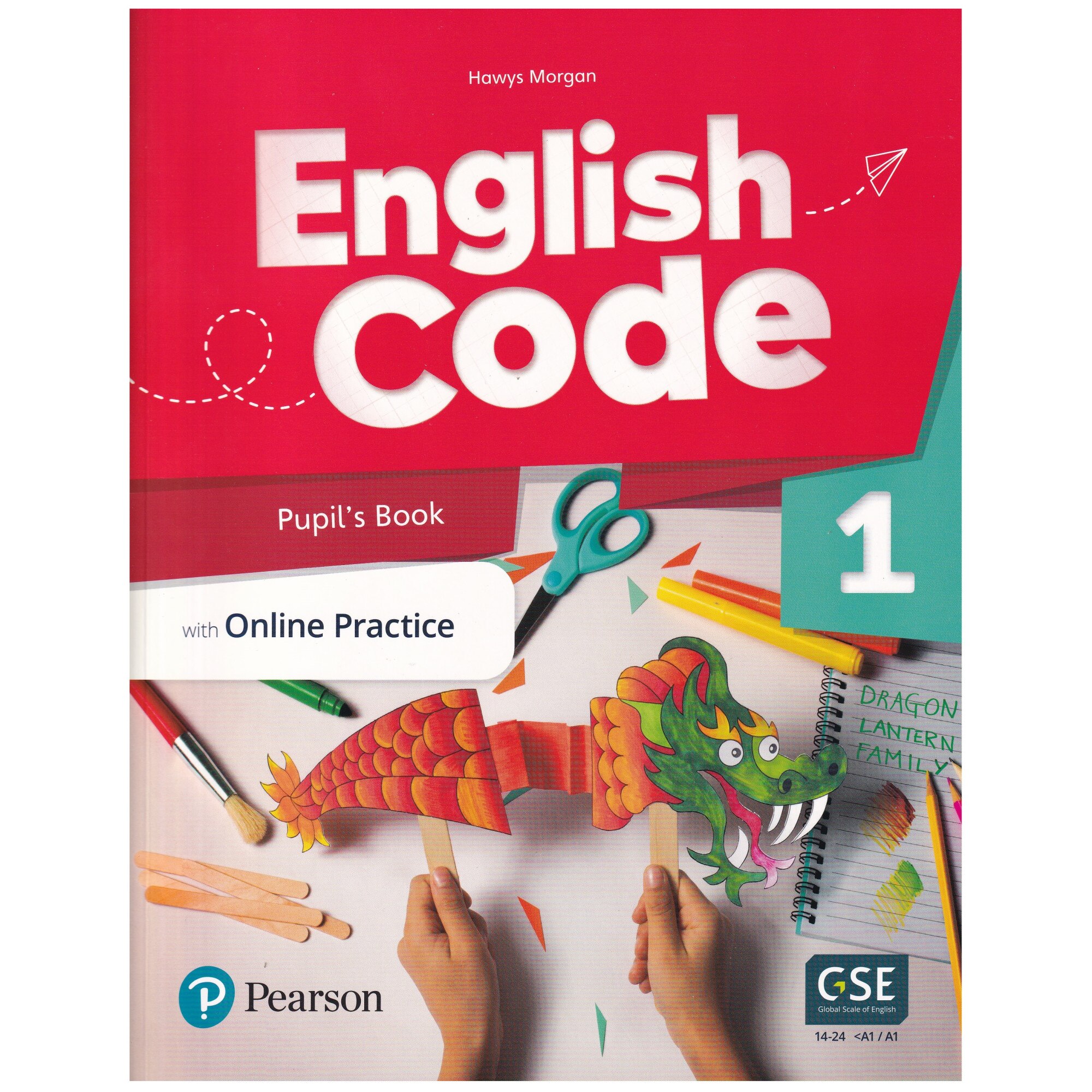 English Code, Pupil's Book with Online Practice, Level 1, 147 pagini, Hawys Morgan