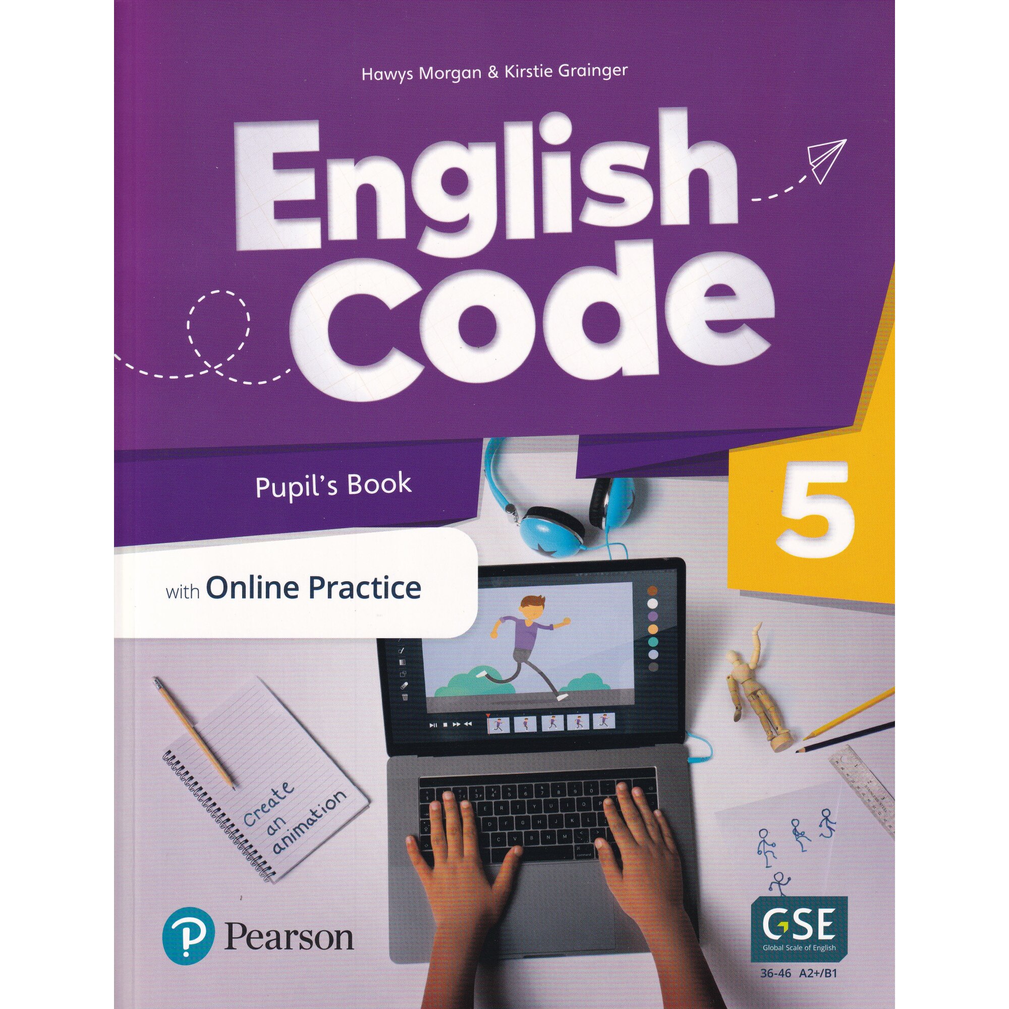 English Code, Pupil's Book with Online Practice, Level 5, 147 pagini, Hawys Morgan, Kirstie Grainger