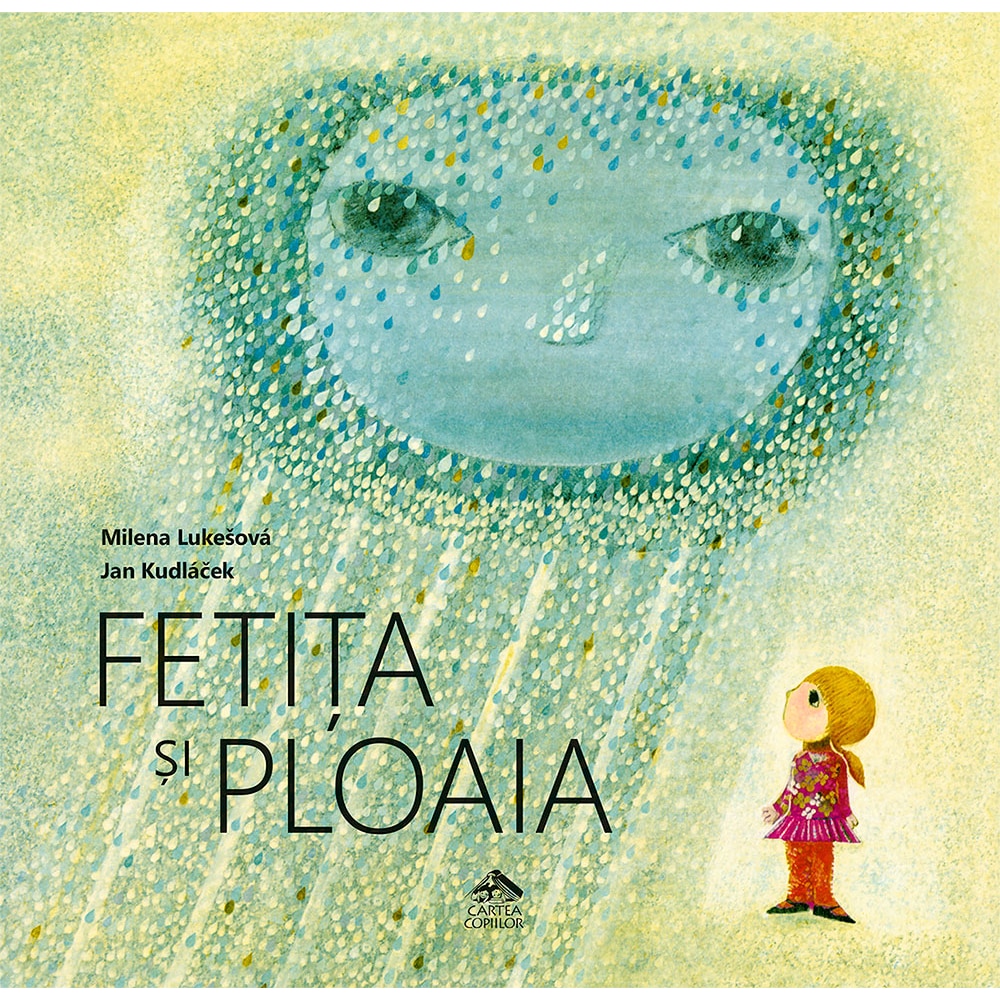 Fetita si ploaia - Milena Lukesova, ed 2021