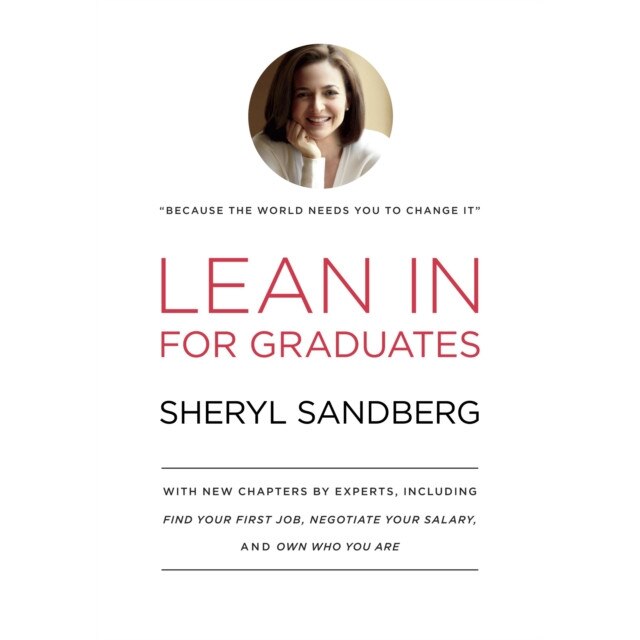 Lean in for Graduates de Sheryl Sandberg