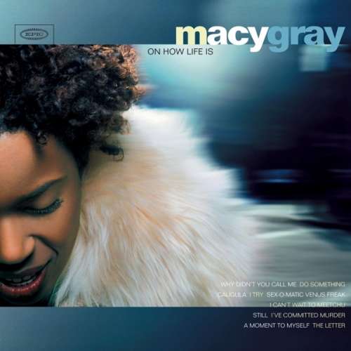 Macy Gray - On How Life is (LP)