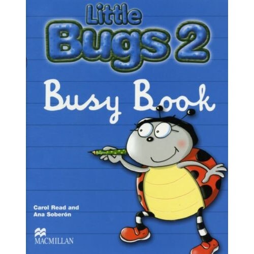 Little Bugs 2 Busy Book - Carol Read, Ana Soberon
