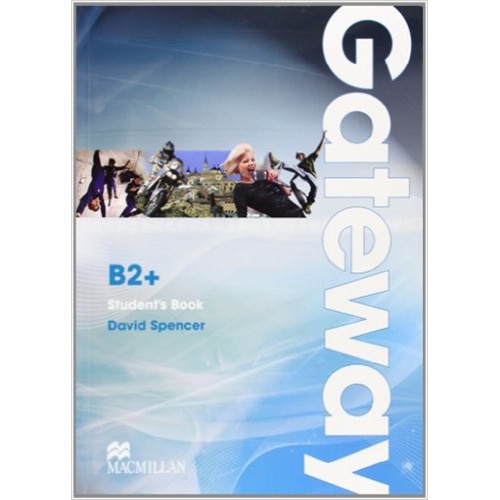 Gateway B2+ Student's book - David Spencer