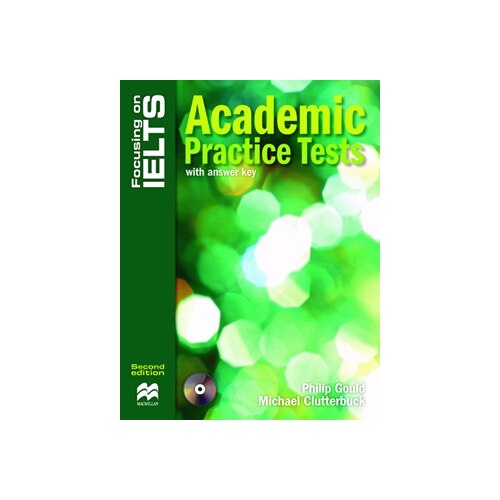 Focusing on Ielts Academic Practice Tests - Philip Gould - Michael Clutterbuck