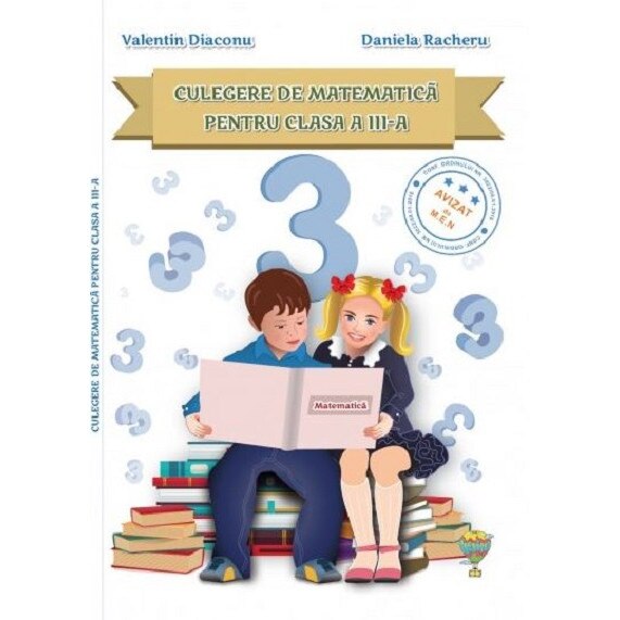 Culegere de Matematica Clasa a III a - Daniela Racheru Valentin Diaconu