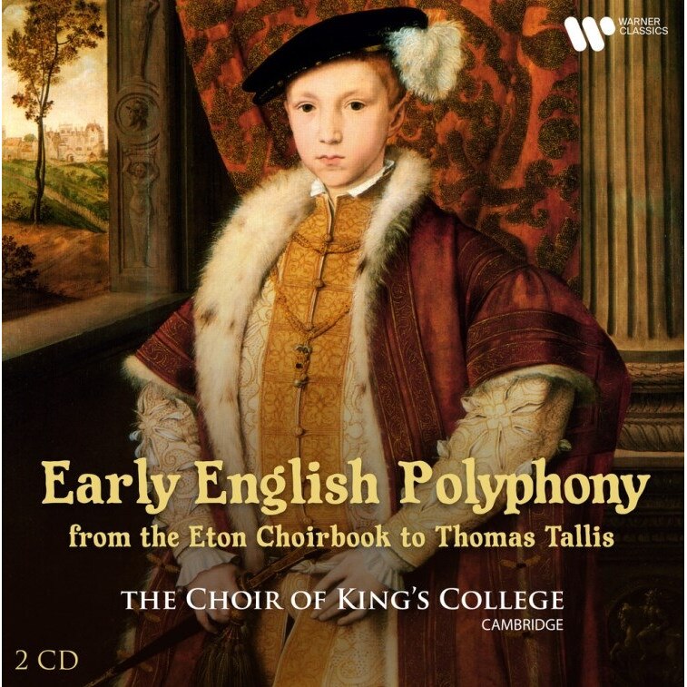Choir of King's College, Cambridge - Early English Polyphony - from the Eton Choirbook to Thomas Tallis (2CD)