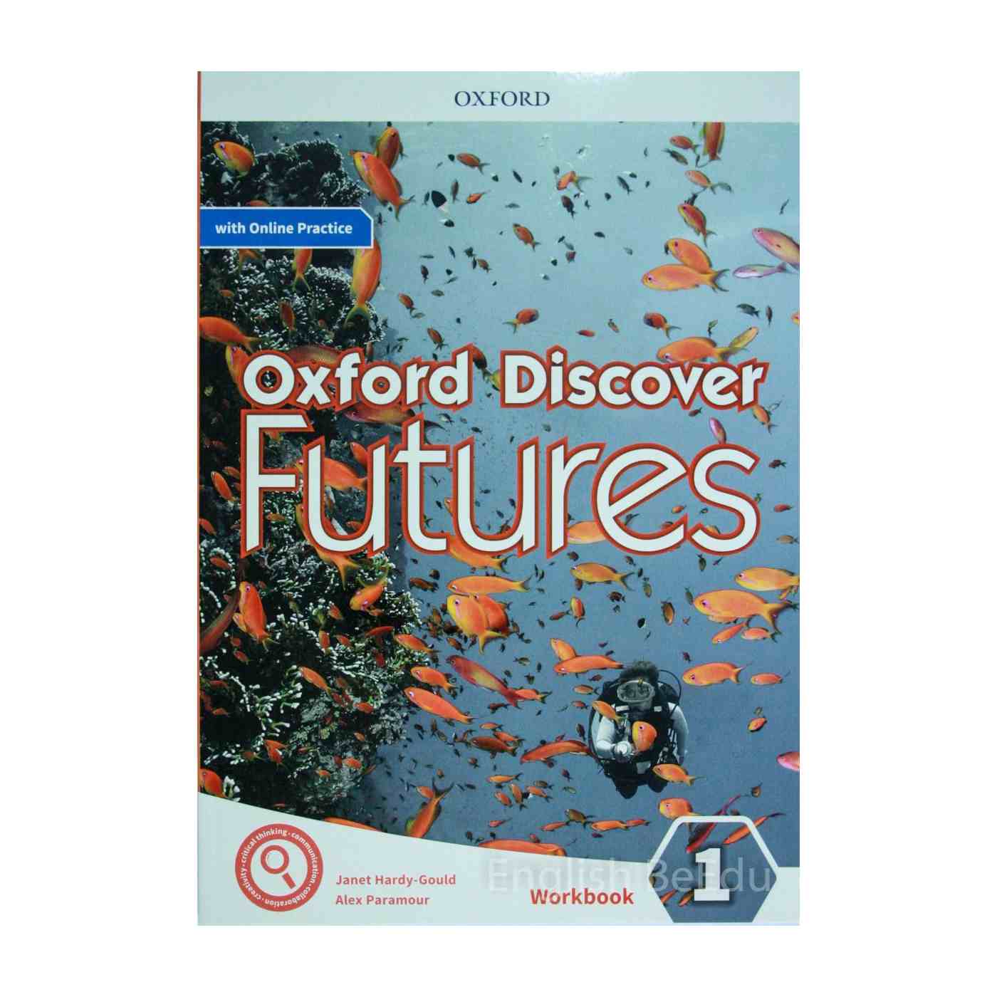 Carte - Oxford Discover Futures Workbook 1 cu Online Practice - editia a doua