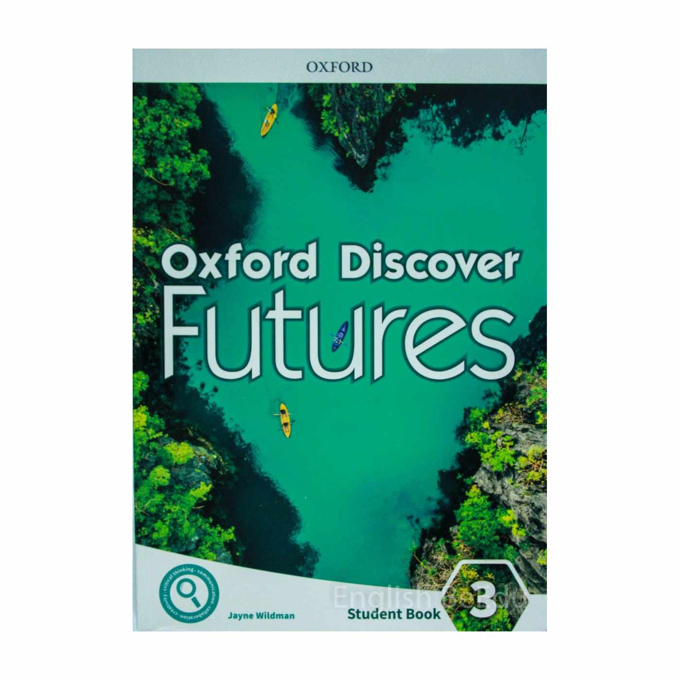 Carte - Oxford Discover Futures Student Book 3 - editia a doua