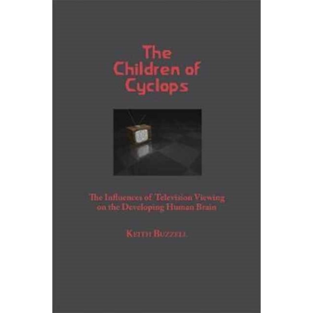 The Children of Cyclops de Keith A. Buzzell