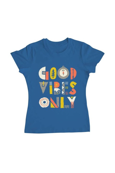 Tricou femei, Printado, good vibes only, Bumbac, Regular fit, Albastru azuriu, L INTL