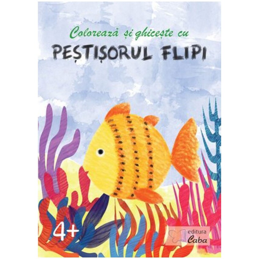 Coloreaza si ghiceste cu pestisorul Flipi, 4+