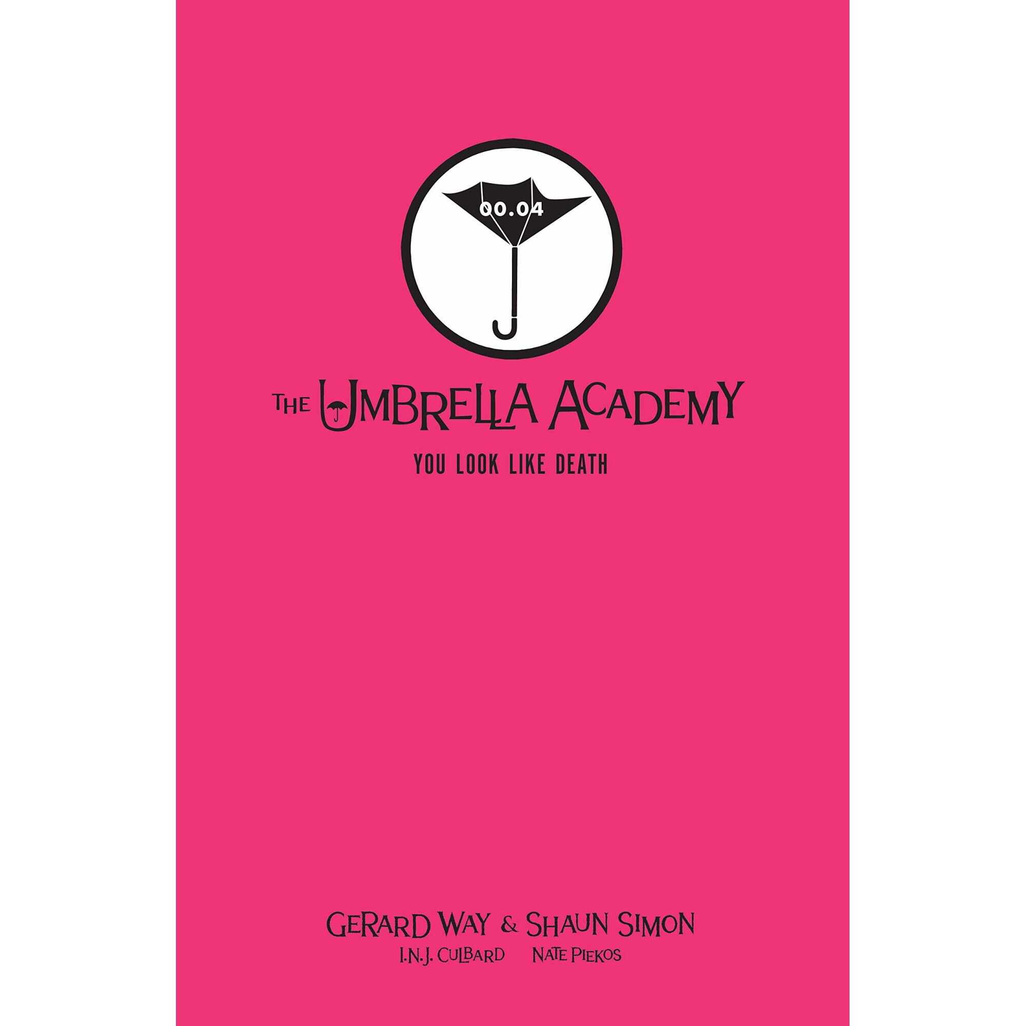 Tales From The Umbrella Academy - Gerard Way,Shaun Simon, editia 2021