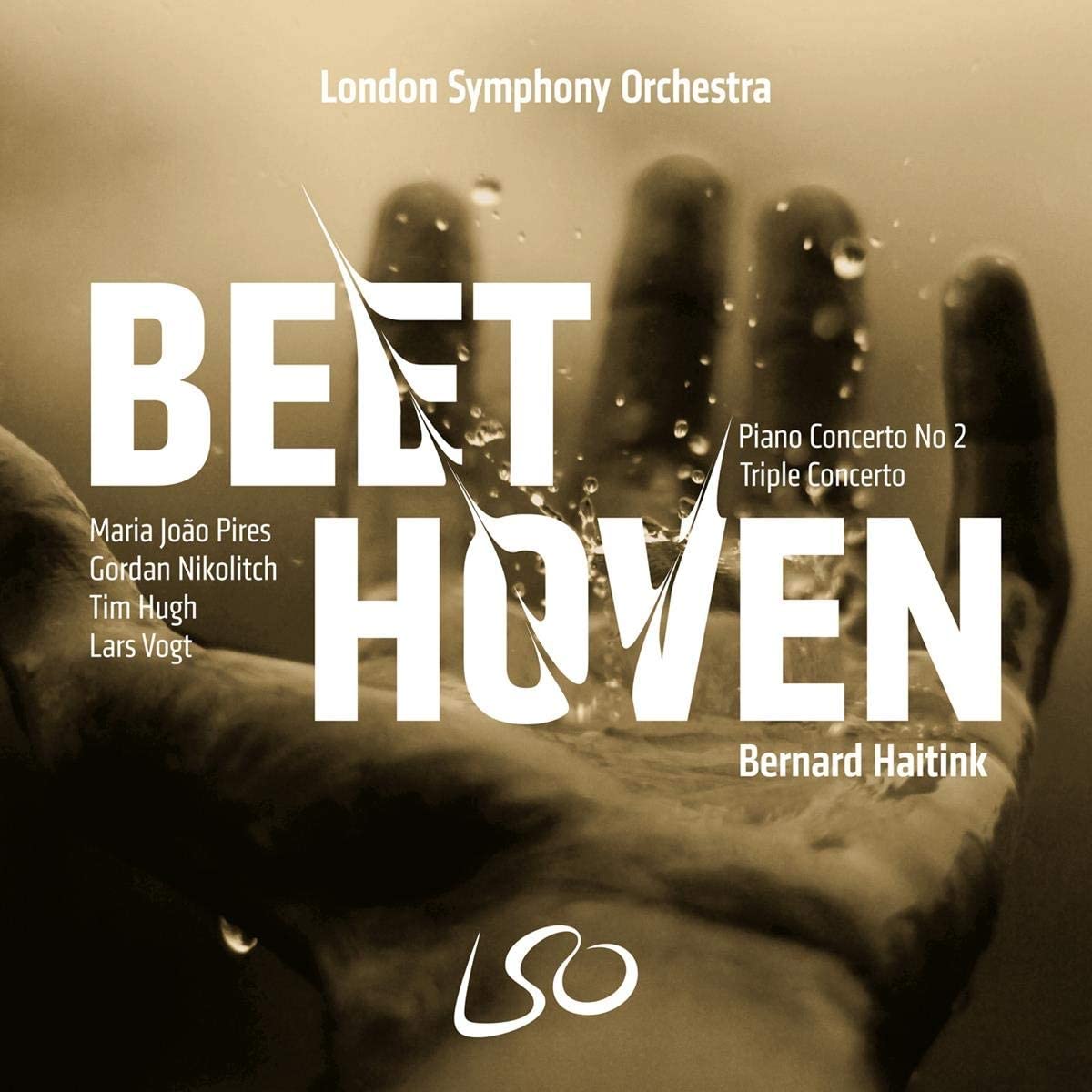 London Symphony OrchestraMaria-Joao PiresGordan NikolitchTim HughBernard Haitink - Beethoven: Piano Concerto No 2, Triple Concerto - Hybrid SACD