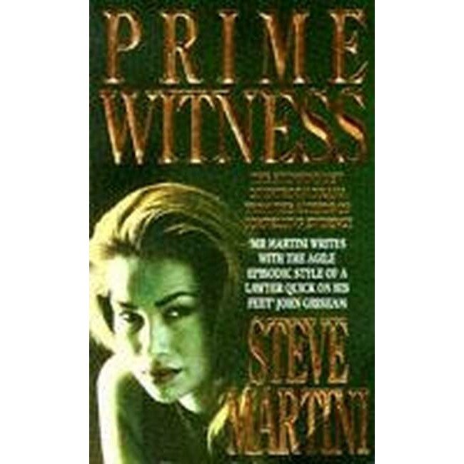 Prime Witness de Steve Martini