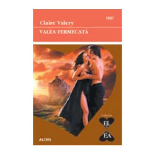 Valea Fermecata, Claire Valery